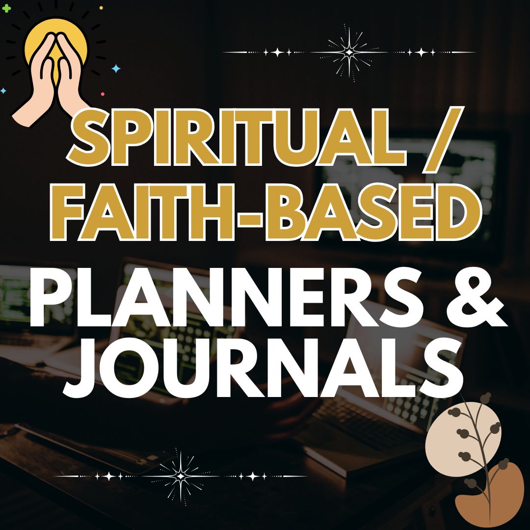 Spiritual / Faith-Based Planners and Journals